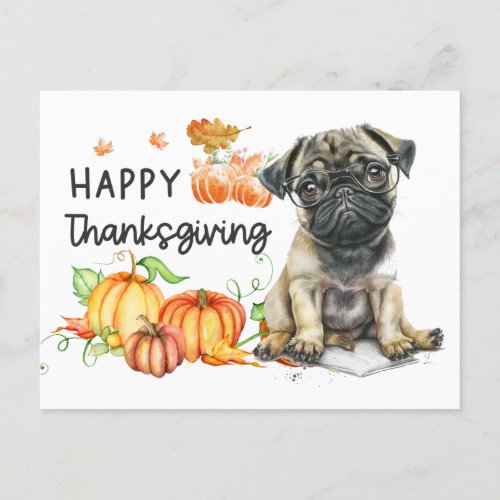 PUG Dogs  Happy Thanksgiving Day watercolor  Holiday Postcard