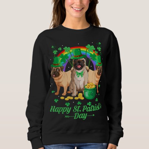 Pug Dogs Lover Funny Irish Shamrock Happy St Patri Sweatshirt