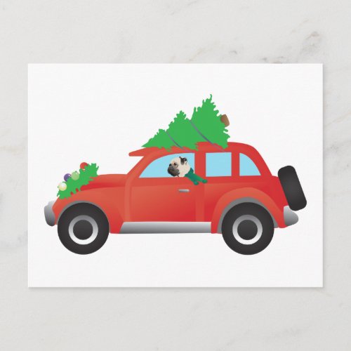 Pug Driving a car with a Christmas tree on top Holiday Postcard