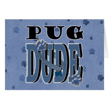 Pug Dude by FrankzPawPrintz at Zazzle