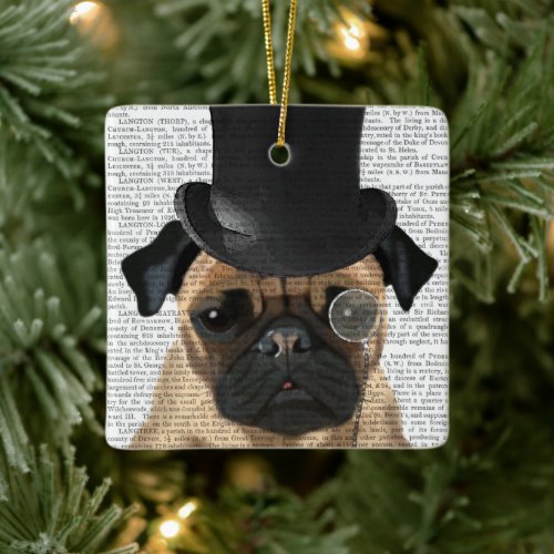 Pug Formal Hound and Hat Ceramic Ornament
