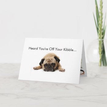 Pug Get Well Soon Card by PetsRPeople2 at Zazzle