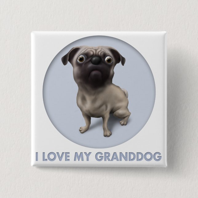 Pug Granddog Pinback Button (Front)