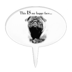 Pug Happy Face Cake Topper