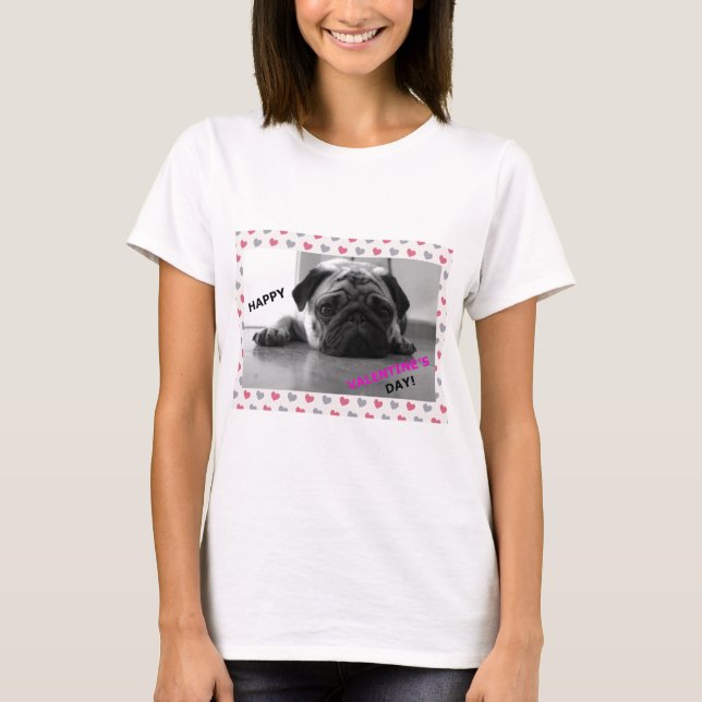 Pug Happy Valentine's Day T-Shirt (Front)