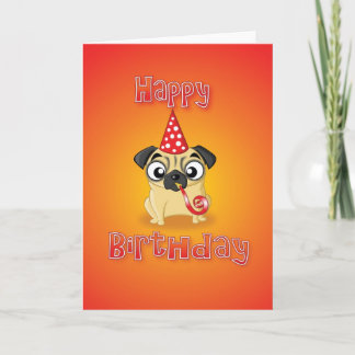 pug - hat&whistle - happy birthday card