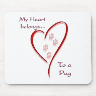 Pug Heart Belongs Mouse Pad