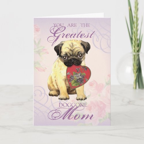 Pug Heart Mom Card