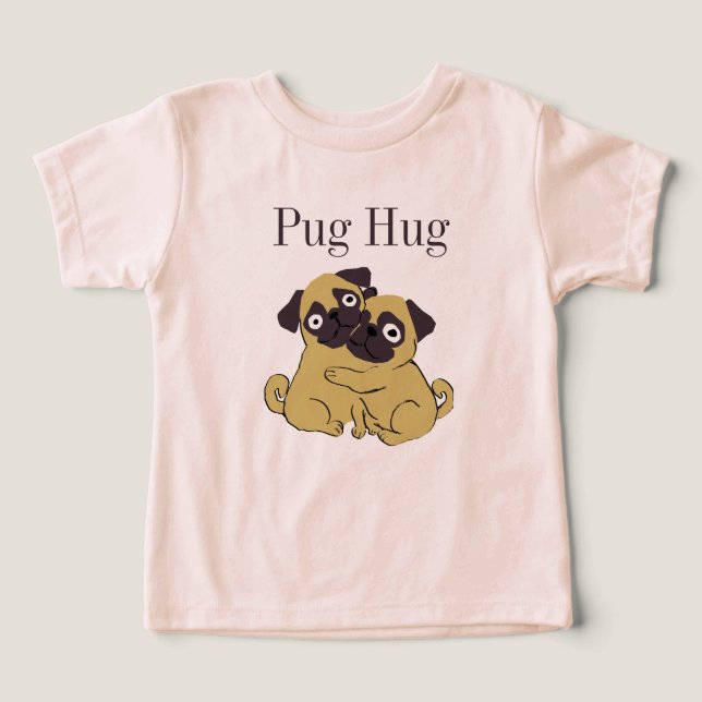 Pug hug  toddler t-shirt (Design Front)