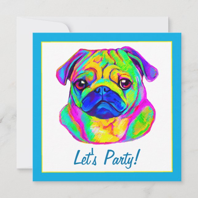 Pug in Colors Birthday Invitation (Front)