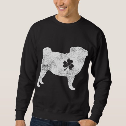 Pug Irish Clover St Patricks Day Dog Lover Gifts Sweatshirt