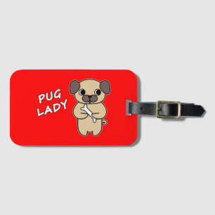 PUG LADY - Red Luggage Tag