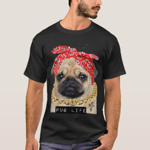 Pug life 320 T-Shirt