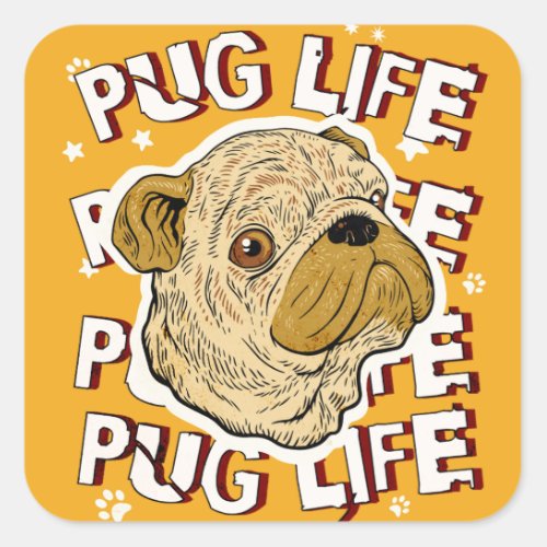 Pug Life Animal Dog Square Sticker
