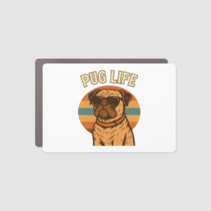 Pug Life Car Magnet