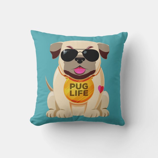 Pug Life custom color throw pillows (Front)
