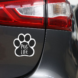 Pug Life | Cute Dog Lover Pawprint Car Magnet