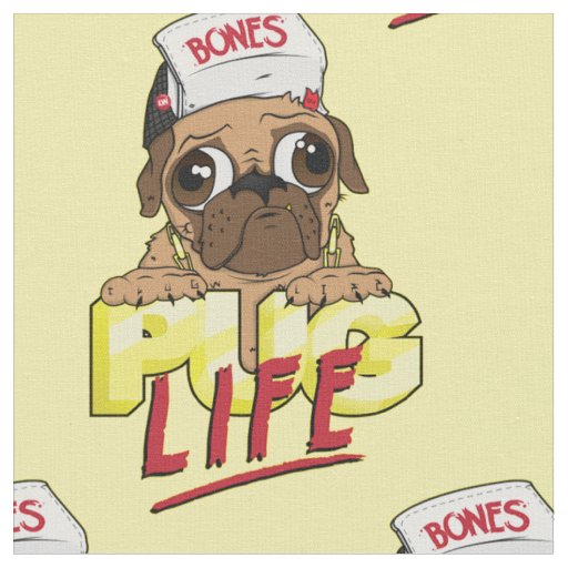 Pug Life Fabric