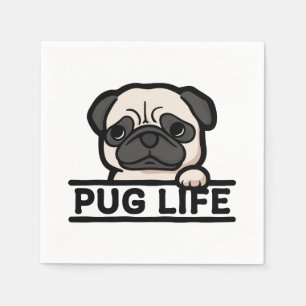 PUG LIFE – for Hardcore Pug Fans Napkins