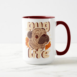 Pug life for pug lovers mug