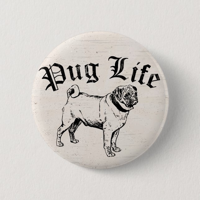Pug Life Funny Dog Gangster Button (Front)