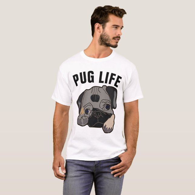PUG LIFE Funny Dog T-shirts (Front Full)