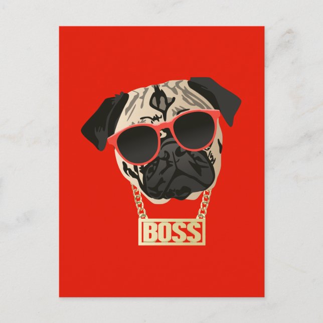 Pug Life - I am the Boss Postcard for Pug Parents (Front)