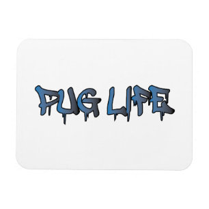 Pug Life Magnet