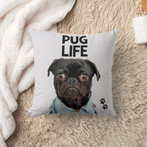Pug Life Pun Throw Pillow