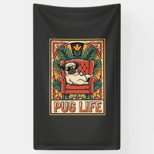 Pug Life Retro Folk Art Dog Banner