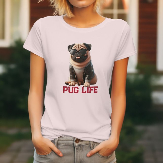 Pug Life  T-Shirt (Creator Uploaded)