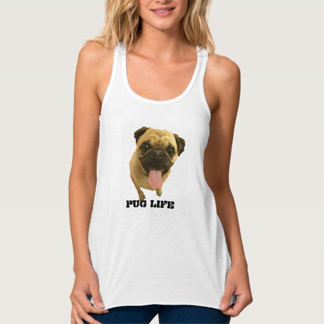 Pug Life Tank Top (Front)