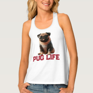 Pug Life Tank Top