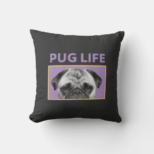 Pug Life Throw Pillow