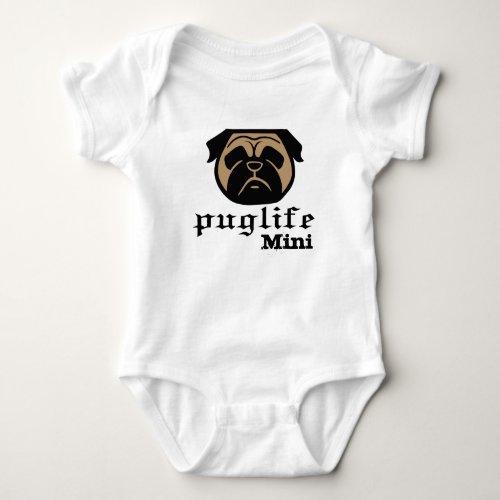 Pug life _ thug dog life _ pug bodysuit for baby