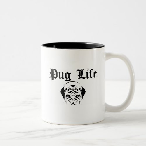 Pug Life Two_Tone Coffee Mug