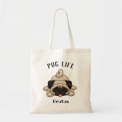 Pug Life with Pets Name Tote Bag