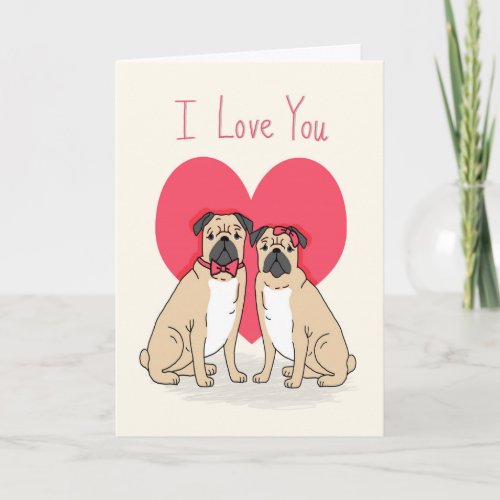 Pug Love Card _ pugs valentines card listen pugs