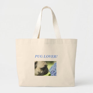 PUG LOVER! LARGE TOTE BAG