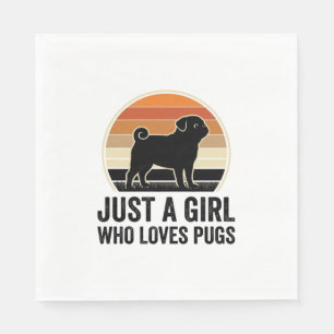 Pug Lover Vintage Just A Girl Dog Shirt Design_1 Napkins