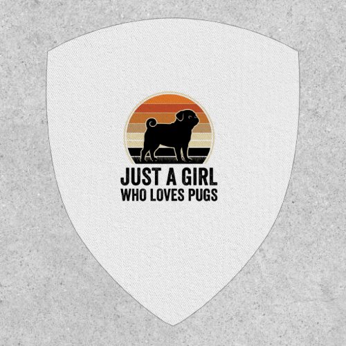 Pug Lover Vintage Just A Girl Dog Shirt Design_1 Patch