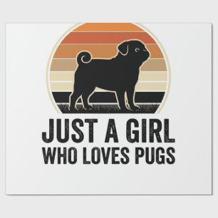 Pug Lover Vintage Just A Girl Dog Shirt Design_1 Wrapping Paper