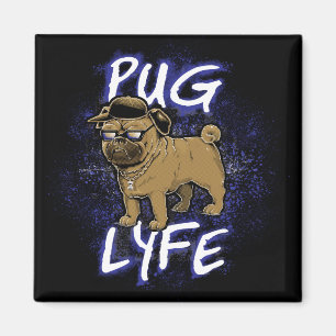 Pug Lyfe Magnet