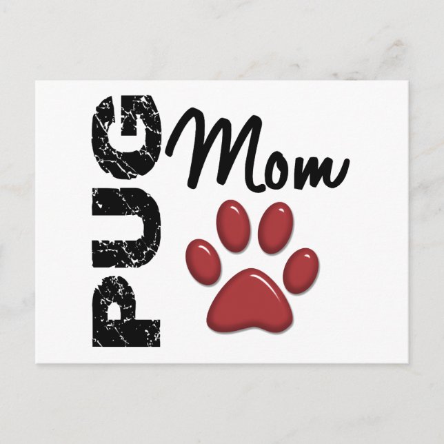 Pug Mom 2 Postcard (Front)