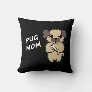 PUG MOM - Black Throw Pillow