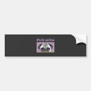 Pug Mom  Bumper Sticker