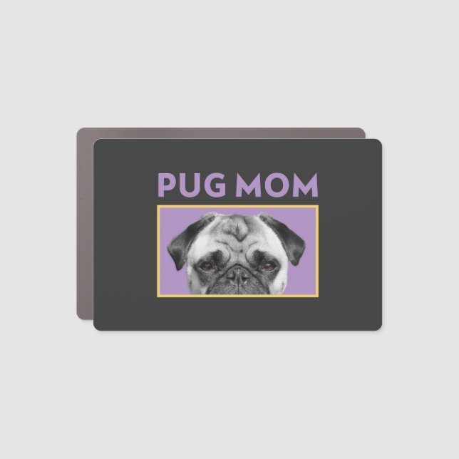 Pug Mom  Car Magnet (Front)
