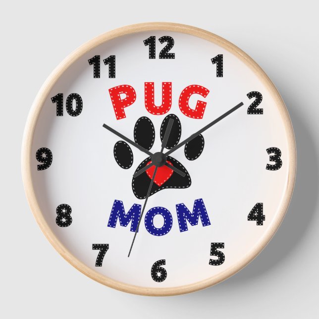 Pug Mom Dog Mom Drawing Clock (Front)