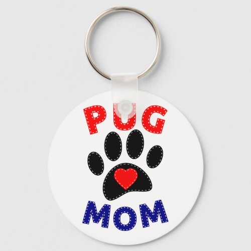 Pug Mom Dog Mom Drawing Keychain