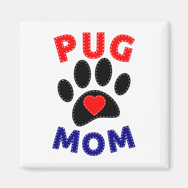 Pug Mom Dog Mom Drawing Magnet (Front)
